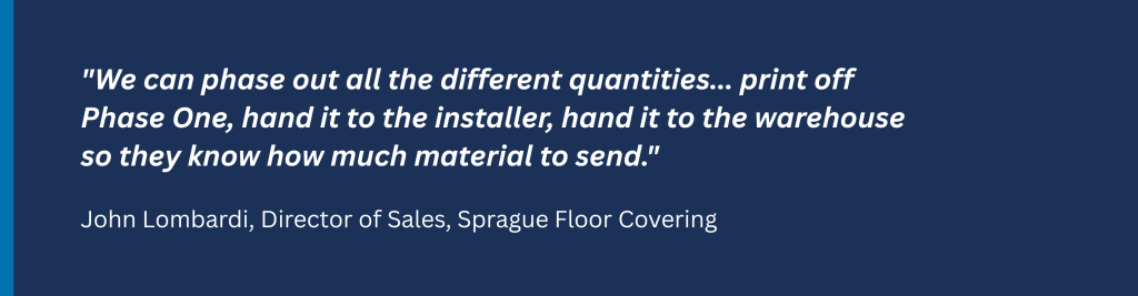 quote from John Lombardo about Measure Square being able to handle phased work